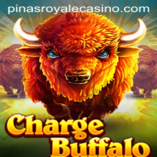 Exploring ChargeBuffalo: The New Sensation in Gaming Unveiled with PinasRoyale