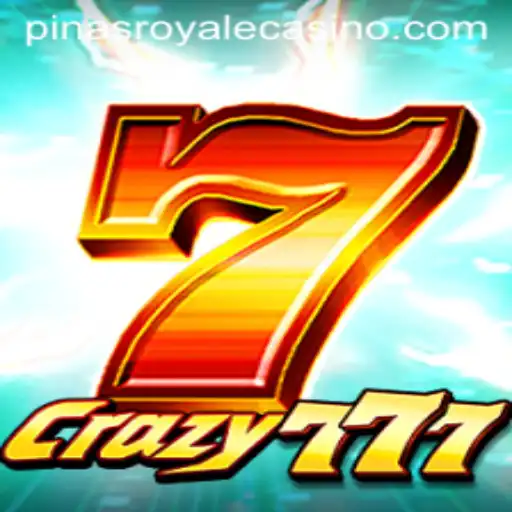 Exploring Crazy777: The Latest Sensation in PinasRoyale