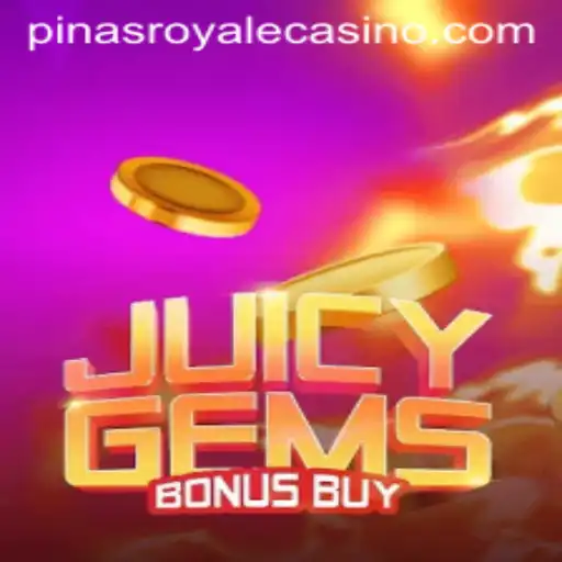 Unveiling JuicyGemsBonusBuy: A Glimpse into the PinasRoyale Phenomenon