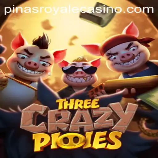 Dive into ThreeCrazyPiggies: A Gaming Revolution with PinasRoyale
