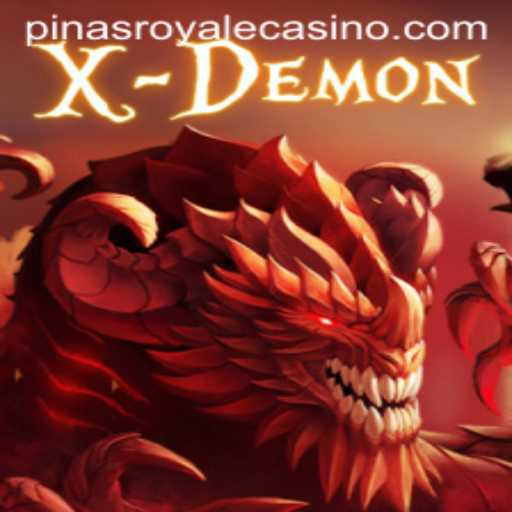 Exploring the Thrilling World of XDemon: A Deep Dive into PinasRoyale